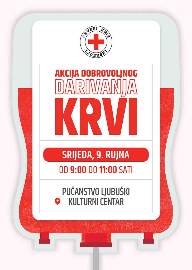 Poziv pučanstvu Ljubuškoga na akciju dobrovoljnog darivanja krvi Poziv pučanstvu Ljubuškoga na akciju dobrovoljnog darivanja krvi
